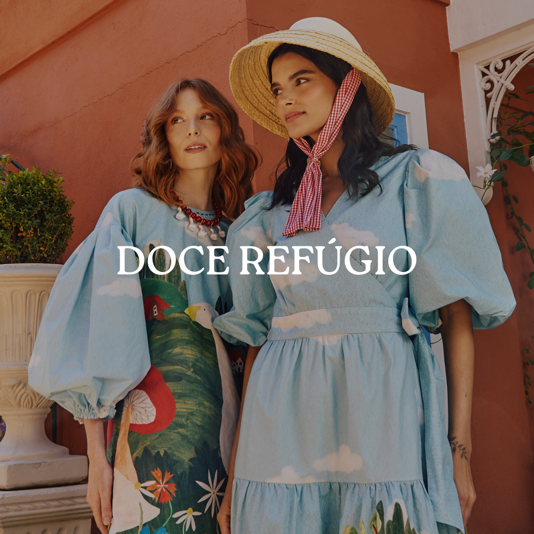 Coleção 'Doce Refúgio'